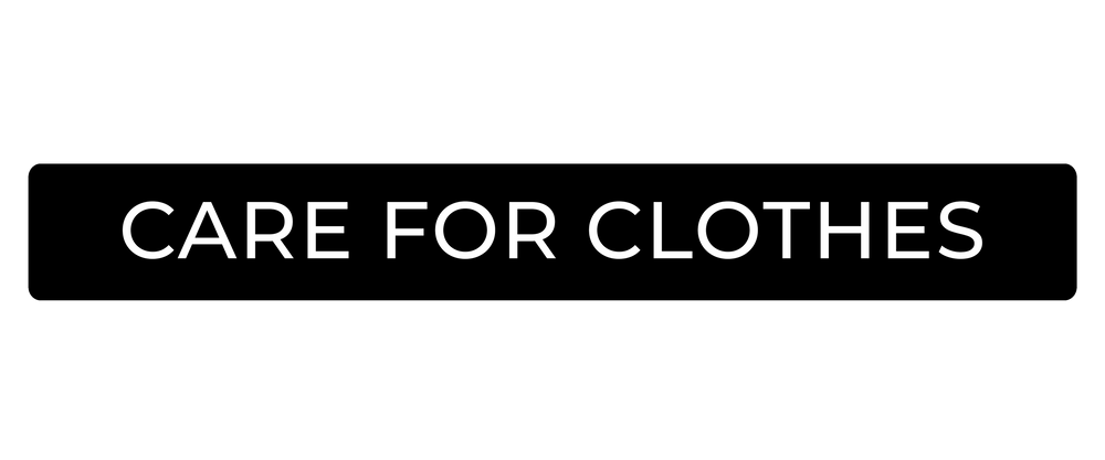 Care for Clothes 